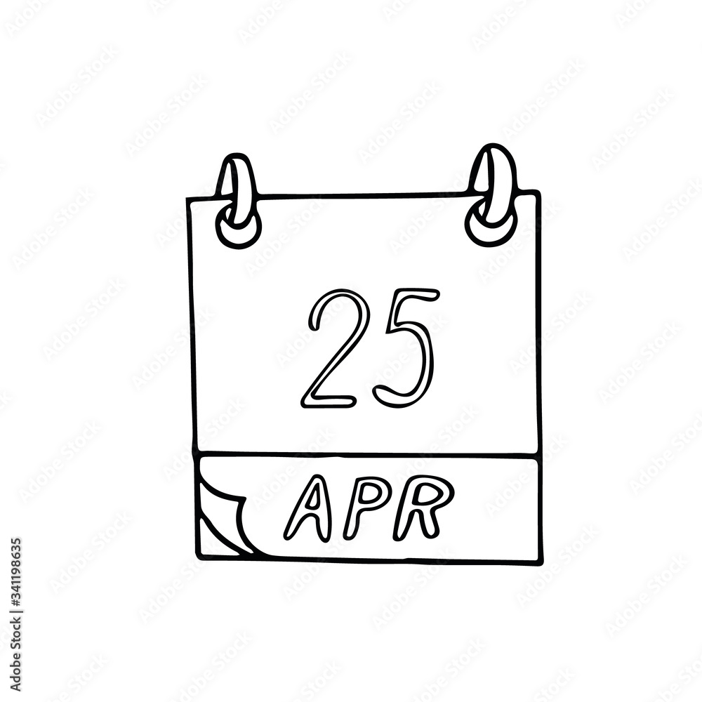 calendar hand drawn in doodle style. April 25. DNA Day, Daughter's, date. icon, sticker, element calendar hand drawn in doodle style. April 25. DNA Day, Daughter's, date. icon, sticker, element