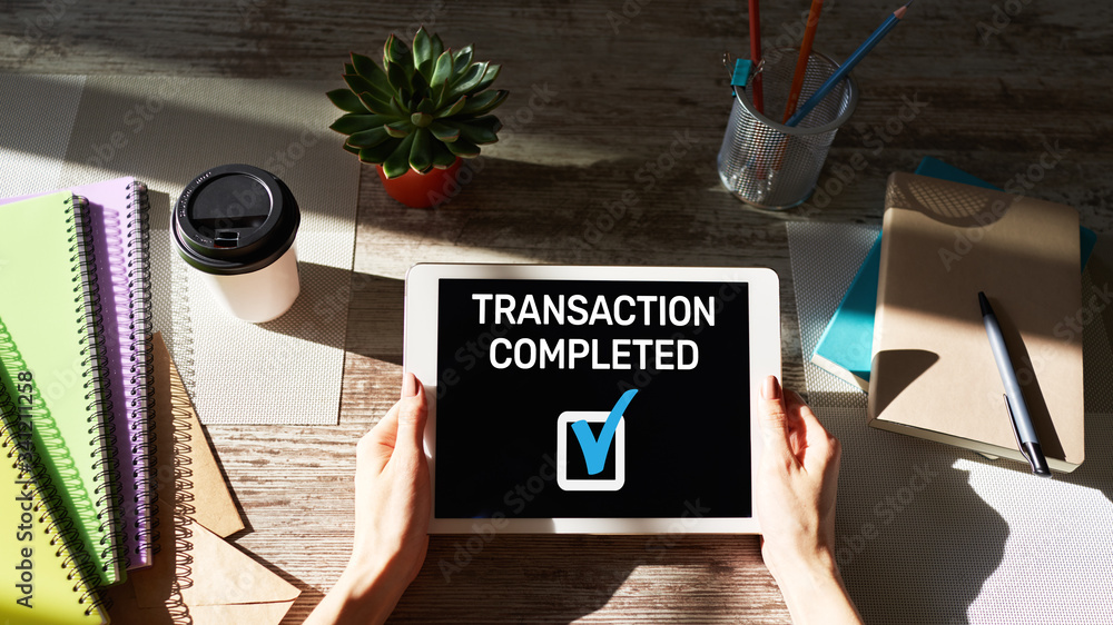 Session Completed Transaction completed message on screen. Digital banking and online ...