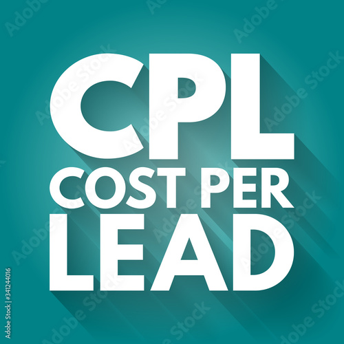 CPL - Cost Per Lead acronym, business concept background
