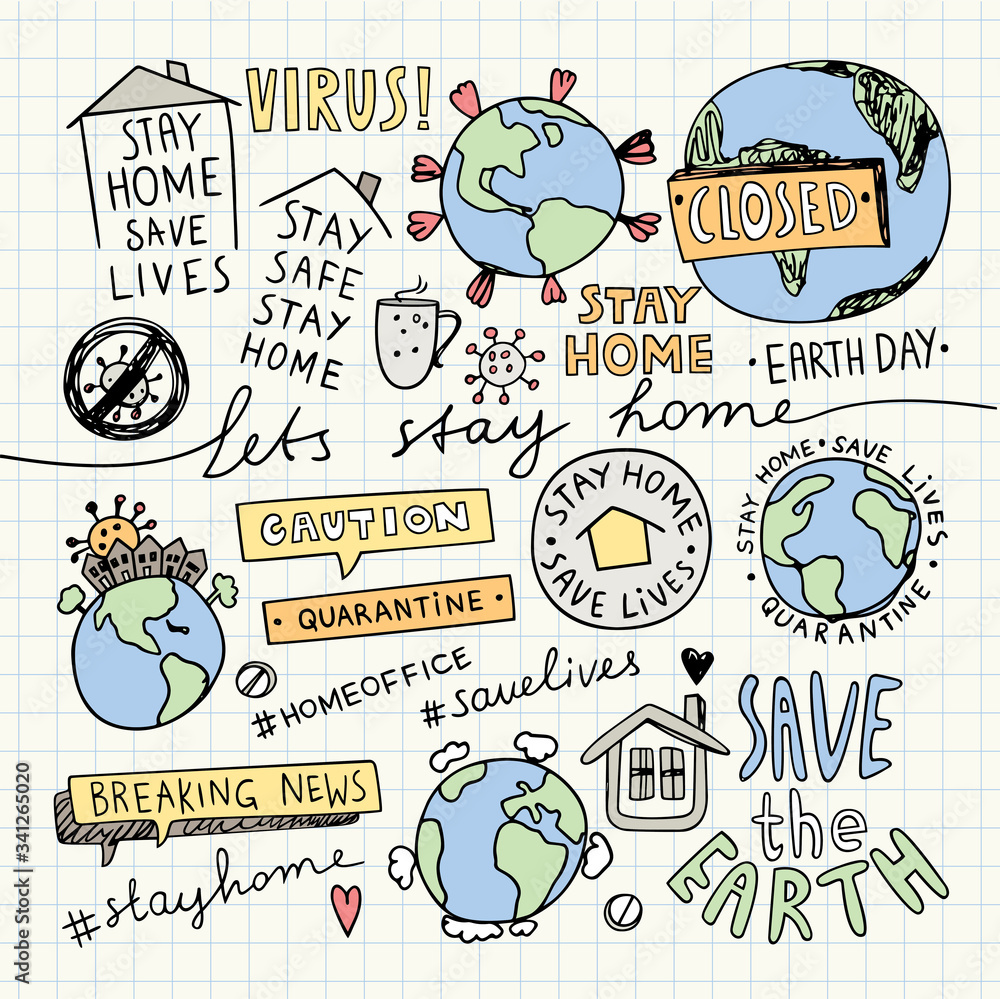 Stay Home Stay Safe Quote Concept. Earth Day Illustration.Vector Illustration. Quarantine Lockdown doodles.