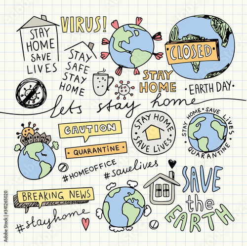 Stay Home Stay Safe Quote Concept. Earth Day Illustration.Vector Illustration. Quarantine Lockdown doodles.