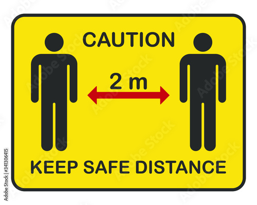 Keep safe distance yellow warning sign. Social distancing poster. Coronavirus covid-19 symbol. Influenza pandemic logo. Isolated on white background. Vector illustration image.