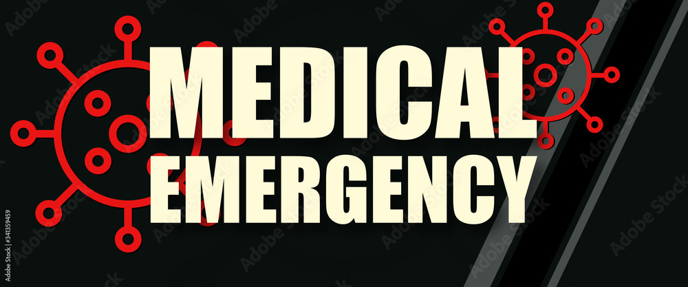 Medical Emergency - text written on virus background