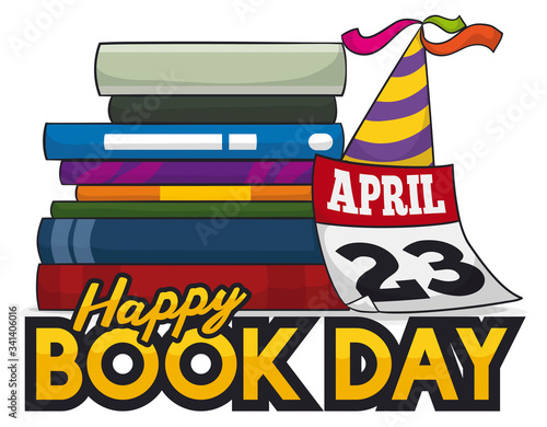 Books in a Pile, Calendar and Party Hat Celebrating Book Day, Vector Illustration
