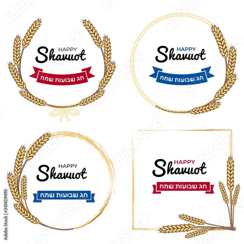 Shavuot Jewish holiday ears wheat frames set, greeting cards templates with ribbon banners, golden frames, wheat crops . Happy Shavuot in Hebrew , isolated on white background.