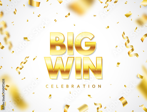 Big win golden text with falling confetti. Bright congratulations background. Glitter gold confetti explosion. Winners team. Successful champions. Vector illustration