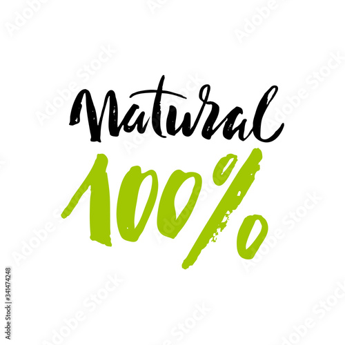 100% natural green lettering sticker with brushpen calligraphy. Eco friendly concept for stickers, banners, cards, advertisement. Vector ecology nature design