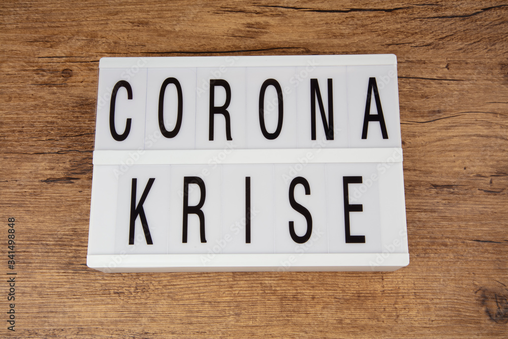 Fototapeta premium Corona Krise Corona Crisis
