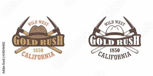 Set of color illustrations cowboy hat, crossed pickaxes and text on a white background. Vector illustration on the theme of gold mining in the wild west. American Western.