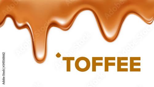 Flowing Sticky Sweet Toffee Caramel Cream Vector. Delicious Drip Caramelized Liquid For Ice Cream, Wafer Biscuit Or Cracker Dessert. Confectionery Texture Template Realistic 3d Illustration