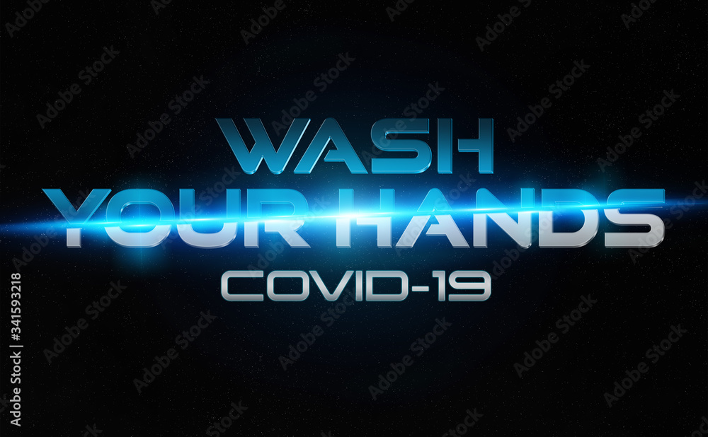 Coronavirus Covid-19 text breaking news style. Wash your hands instruction concept. New disease discovered in 2019 spreading globally. Cleanliness and hygiene advices