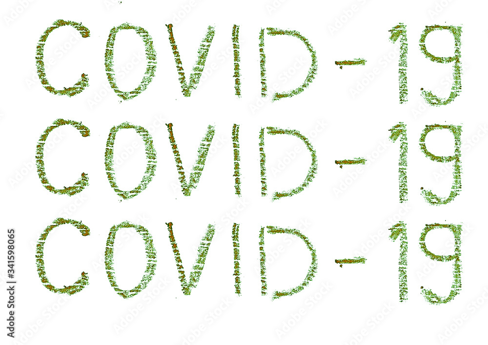 COVID-19 inscription painted with a wax pencil on a white background
COVID-19 inscription painted with a wax pencil on a white background
