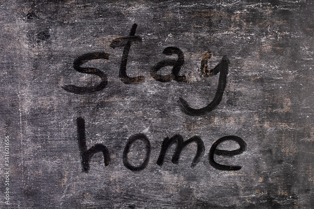 Background of dirty chalkboard. Concept of self-isolation in an epidemic and pandemic