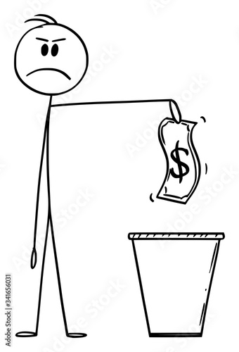 Vector cartoon stick figure drawing conceptual illustration of man or businessman throwing dollar banknote or bill in trash, or waste or litter bin or garbage can or dustbin.