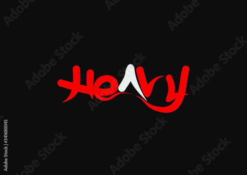 Heavy lettering text. Modern calligraphy style vector illustration.