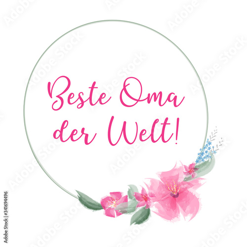 Handgeschriebene Phrase Beste Oma der Welt als Logo. Lettering für Poster, Postkarte, Einladung, Geburtstagskarte, 	