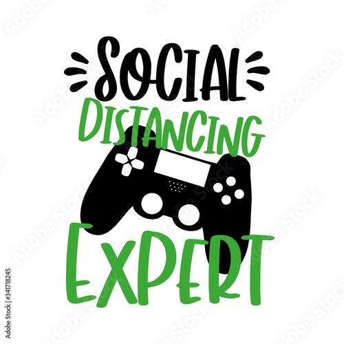 Social Distancing Expert text with controller. Corona virus - staying at home print. Home Quarantine illustration. Vector.