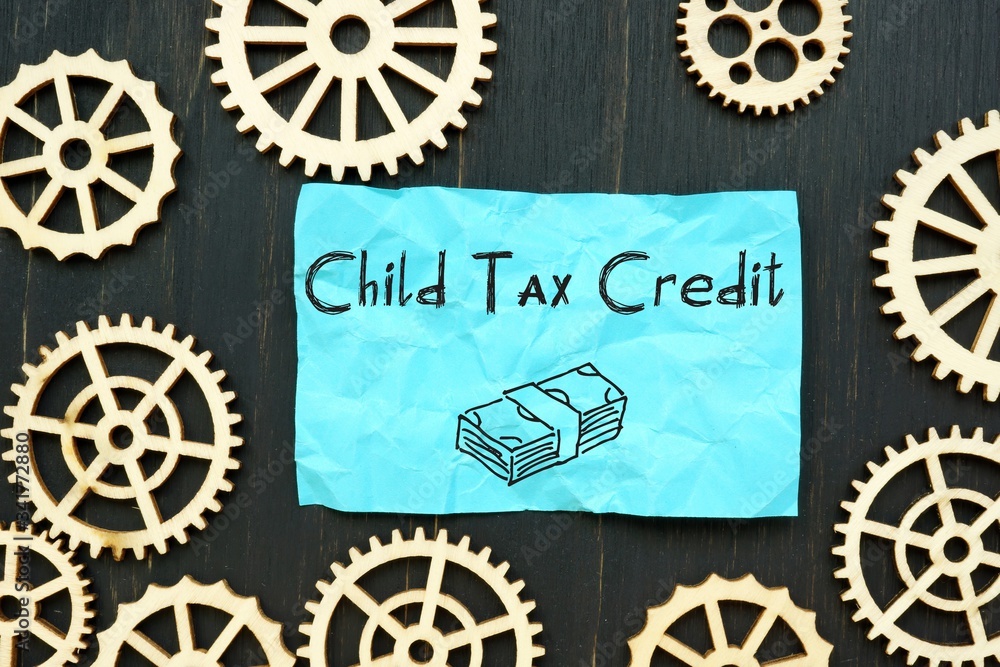 Child Tax Credit Written on Note