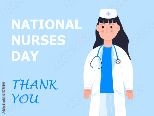 National nurses day is celebrated in May in the USA. Medical nurse is standing with stethoscope on the blue background. Lettering is thank you. Health care banner, poster vector.