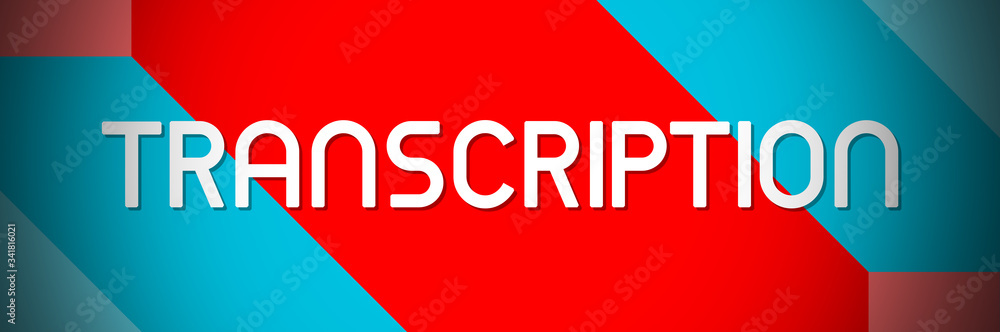 Transcription - text written on colourful background Transcription - text written on colourful background