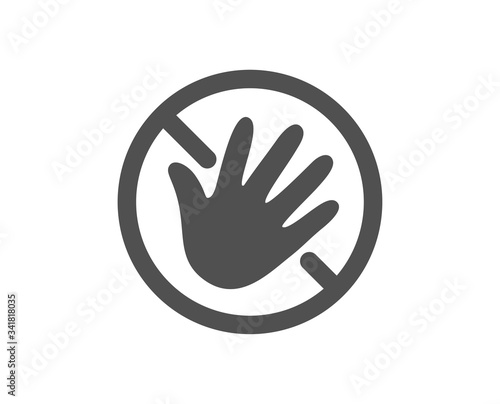 Do not touch hand icon. Hygiene rules - No touch with bare hand sign. For clean hands symbol. Classic flat style. Quality design element. Simple do not touch icon. Vector