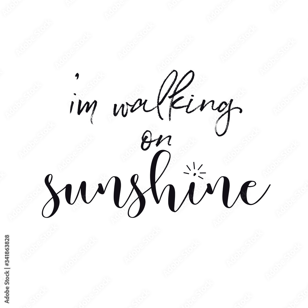 A close up of Quote isolated on white - i'm walking on sunshine ilustración  de Stock | Adobe Stock