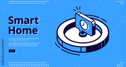 Smart home banner. Internet of things technology concept. Vector landing page of house control system with isometric icon of voice assistant, time reminder, intelligent clock