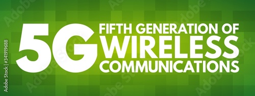 5G - fifth generation of wireless communications text, technology concept background