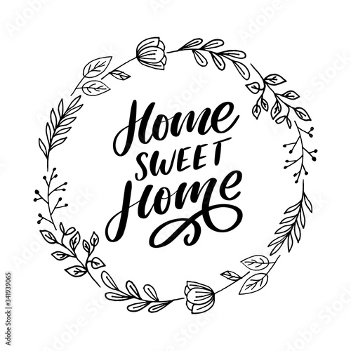 'home sweet home' hand lettering, quarantine pandemic letter text words calligraphy vector illustration slogan