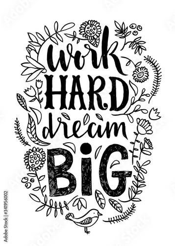 Work Hard Dream Big lettering.