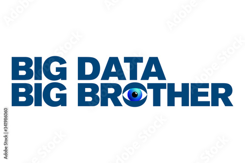 Big Data and Big Brother lettering with a blue surveillance eye. Words shown in bold and blue colored capital letters. Isolated illustration on white background. Vector.