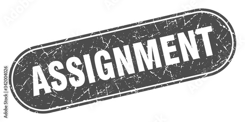 assignment sign. assignment grunge black stamp. Label