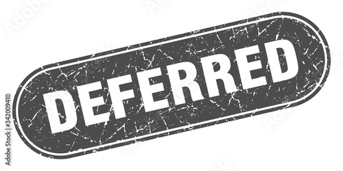 deferred sign. deferred grunge black stamp. Label