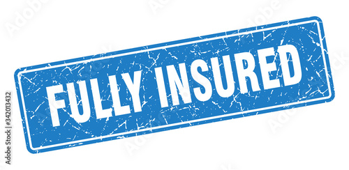 fully insured stamp. fully insured vintage blue label. Sign