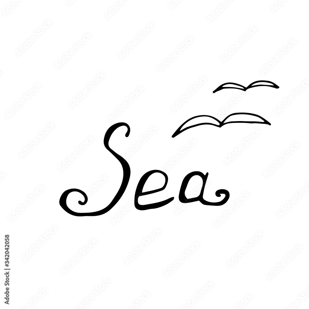 Sea, lettering hand drawing calligraphy, vector