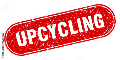 upcycling sign. upcycling grunge red stamp. Label