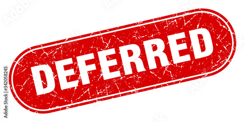 deferred sign. deferred grunge red stamp. Label