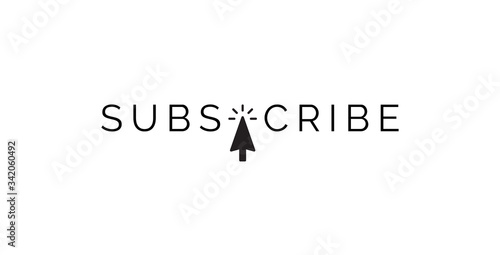 subscribe text message with mouse cursor, minimal plain design for web media channel, isolated vector icon