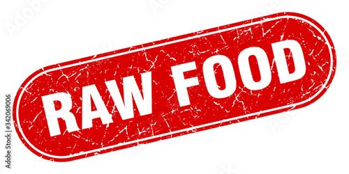 raw food sign. raw food grunge red stamp. Label