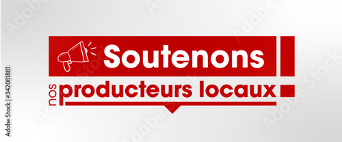 Soutenons nos producteurs locaux