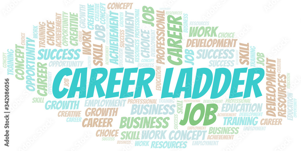 Career Ladder typography vector word cloud. Career Ladder typography vector word cloud.