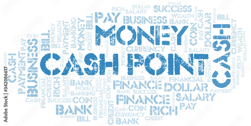 Fototapeta premium Cash Point typography vector word cloud.
