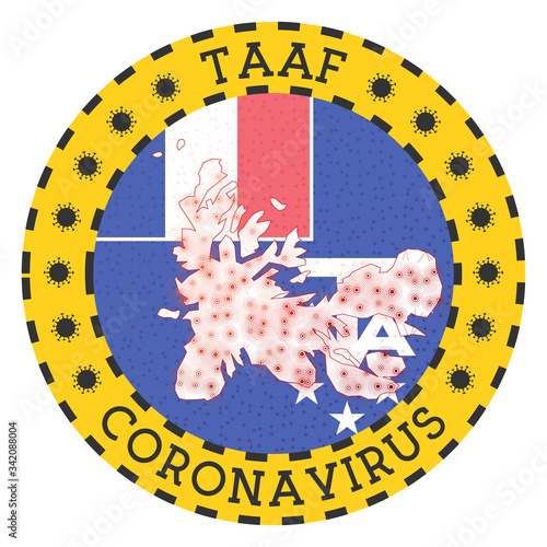 Coronavirus in TAAF sign. Round badge with shape of TAAF. Yellow country lock down emblem with title and virus signs. Vector illustration. photo