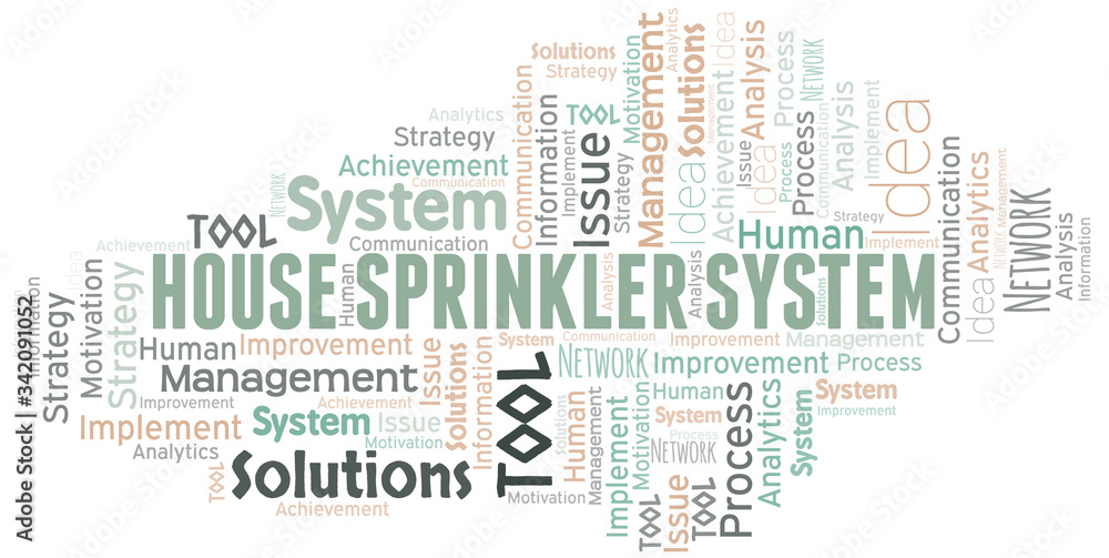 House Sprinkler System typography vector word cloud. House Sprinkler System typography vector word cloud.