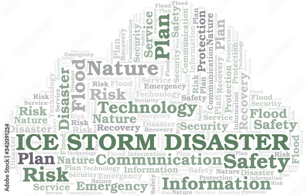 Ice Storm Disaster typography vector word cloud. Ice Storm Disaster typography vector word cloud.