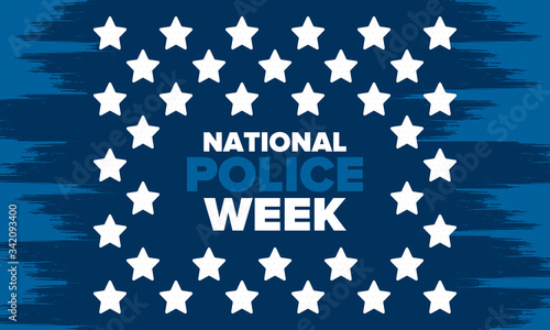 National Police Week in May. Celebrated annual in United States. In honor of the police hero. Police badge and patriotic elements. Officers Memorial Day. Poster, card, banner. Vector illustration