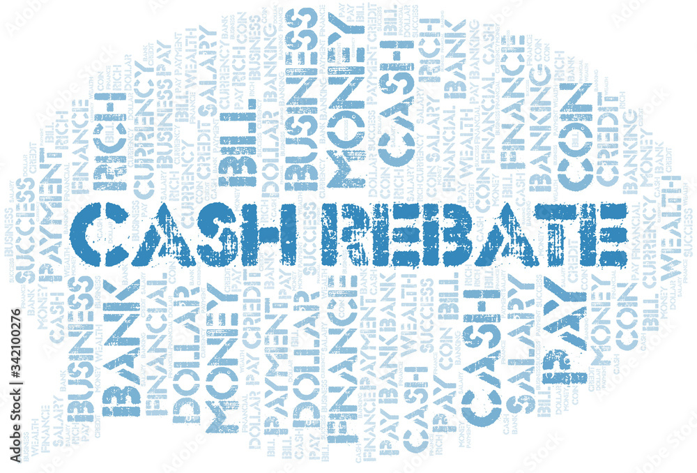 Cash Rebate typography  word cloud.