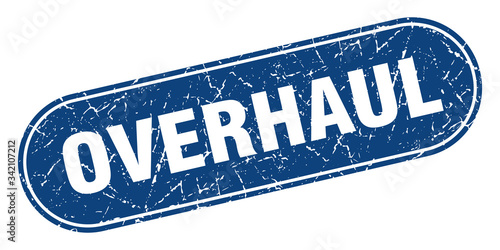 overhaul sign. overhaul grunge blue stamp. Label