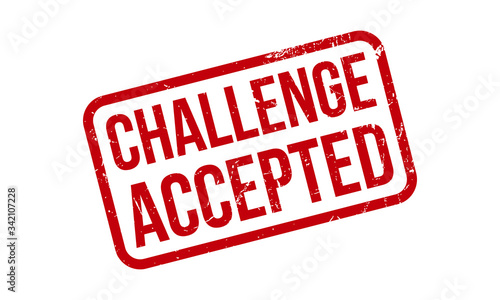 Challenge Accepted Rubber Stamp. Red Challenge Accepted Rubber Grunge Stamp Seal Vector Illustration - Vector