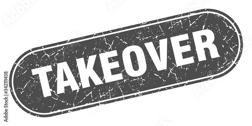 takeover sign. takeover grunge black stamp. Label